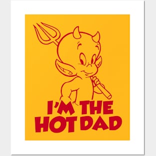 HOT STUFF - Hot dad 3.0 Posters and Art